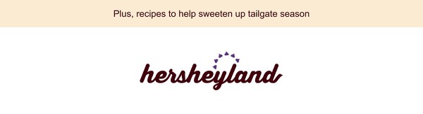 Tailgate Season Promotion - Hersheyland email component (header layout)