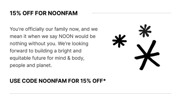 15% Off for Noonfam - Noon email component (single column layout)