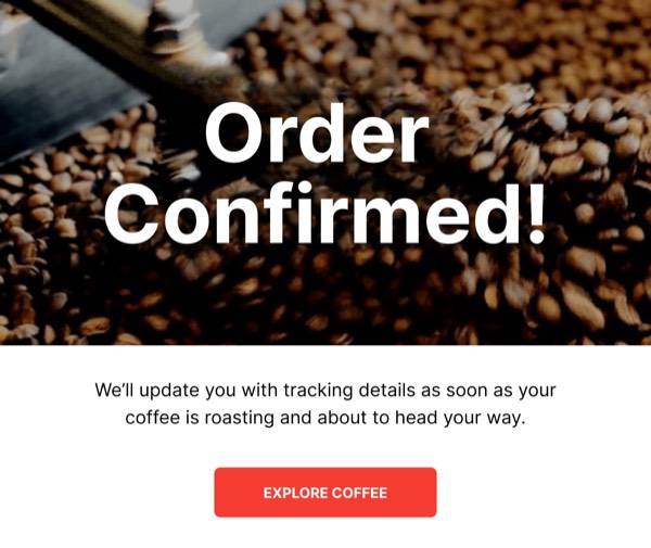 Order Confirmed - Trade email component (single column layout)