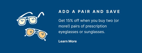 Add a Pair and Save - Warby Parker email component (single column layout)